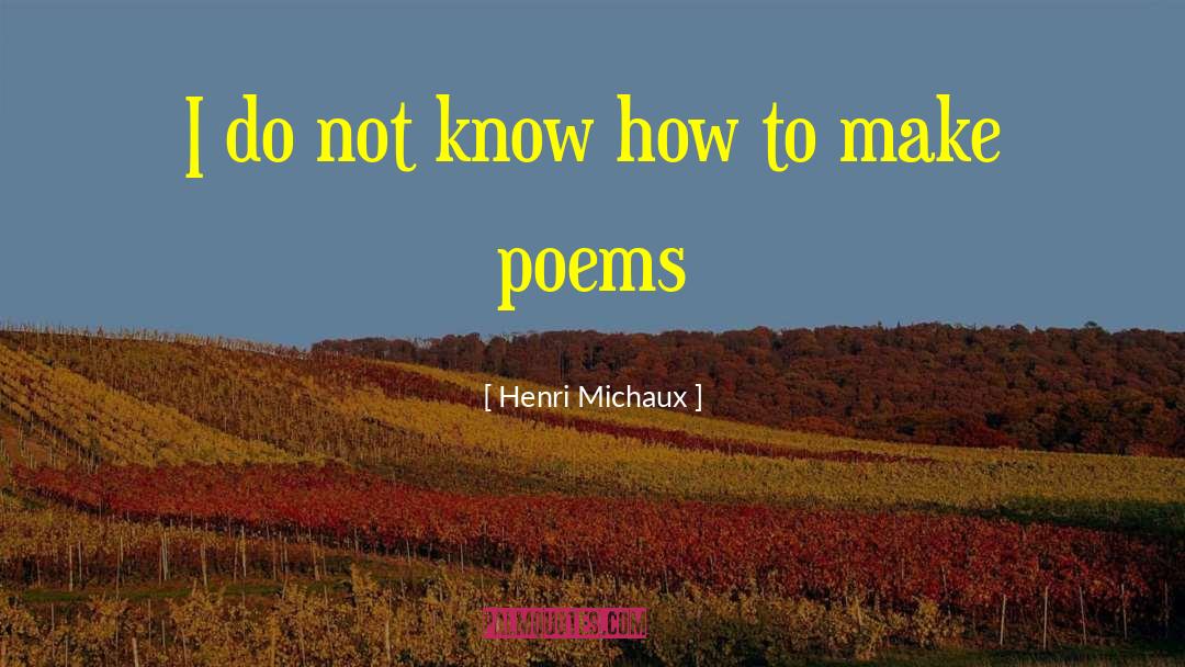 Collected Shorter Poems quotes by Henri Michaux