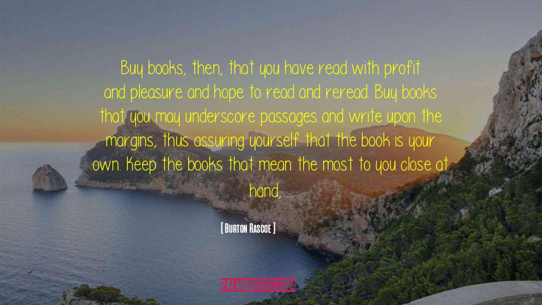 Collecting Books quotes by Burton Rascoe