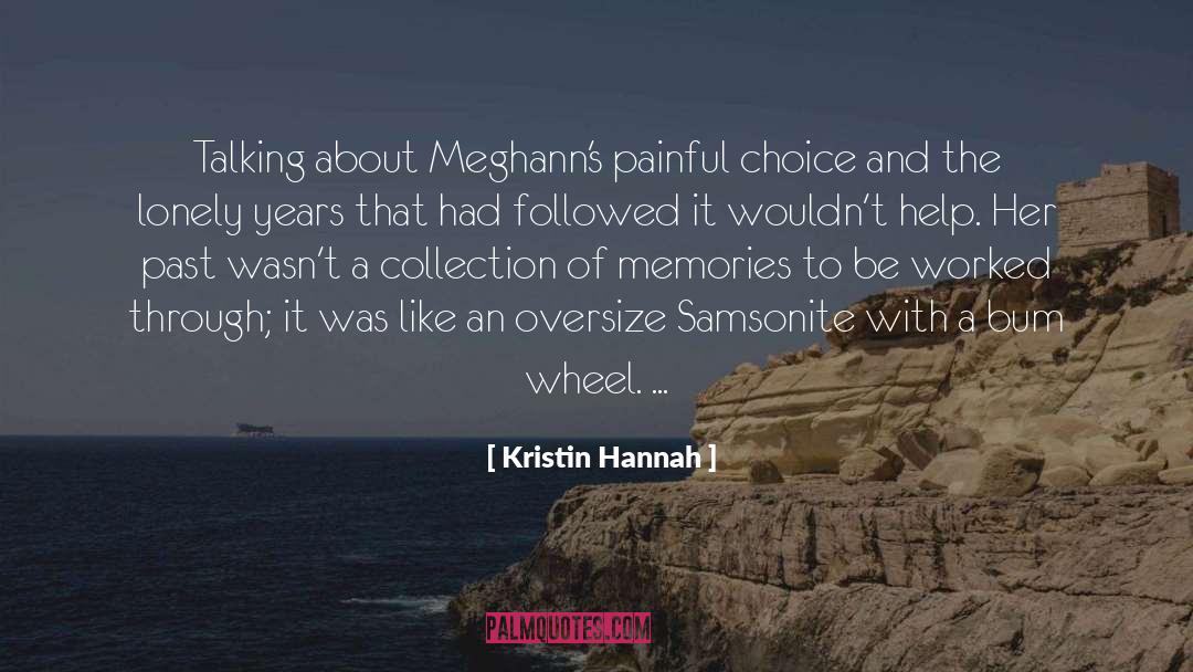 Collection Of Letters quotes by Kristin Hannah