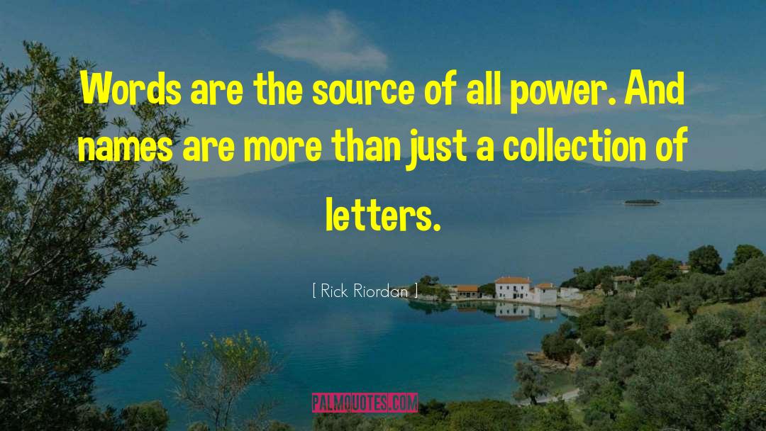 Collection Of Letters quotes by Rick Riordan