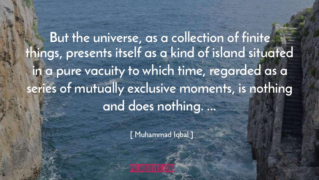 Collection Of Moments quotes by Muhammad Iqbal