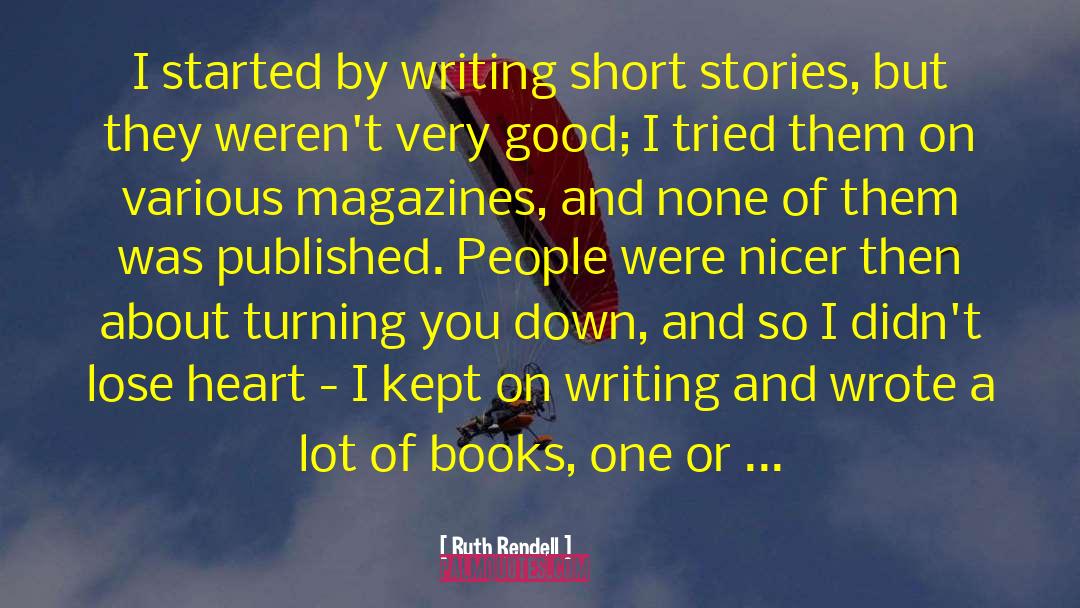 Collection Of Short Stories quotes by Ruth Rendell