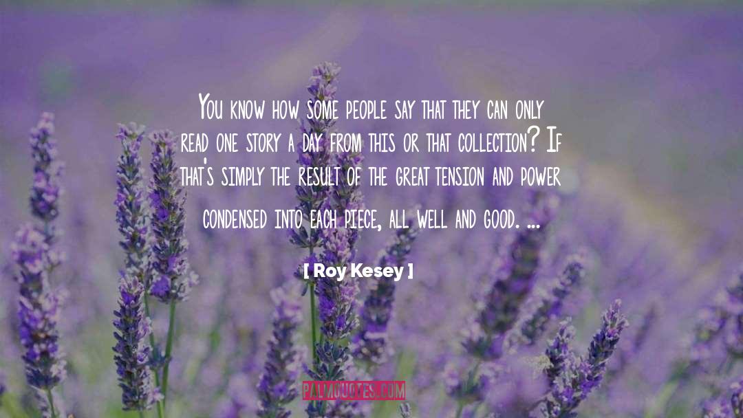 Collection quotes by Roy Kesey