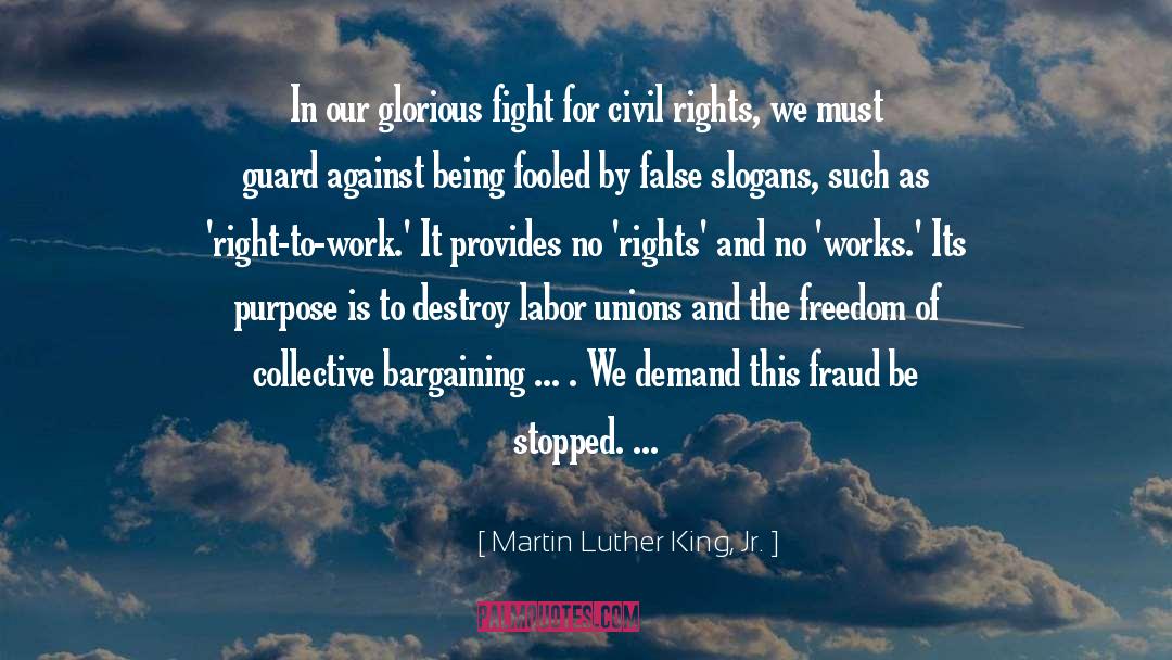 Collective Bargaining quotes by Martin Luther King, Jr.