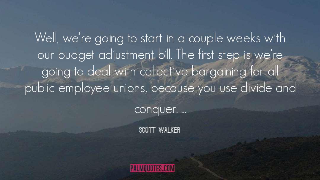 Collective Bargaining quotes by Scott Walker