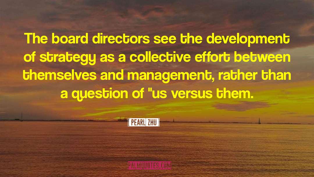 Collective Effort quotes by Pearl Zhu