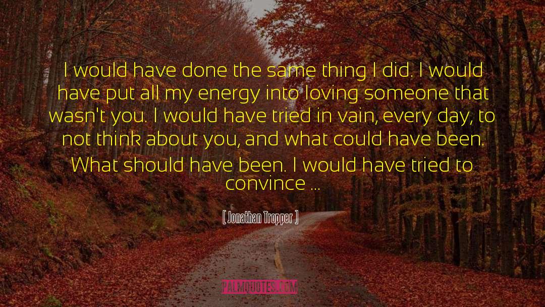Collective Energy quotes by Jonathan Tropper