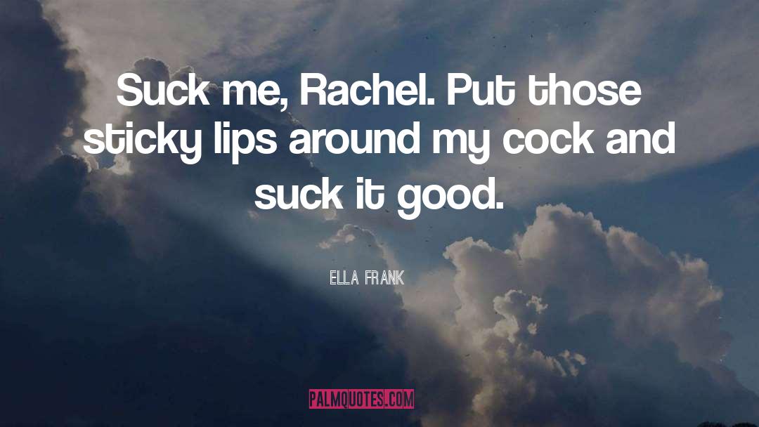 Collective Good quotes by Ella Frank