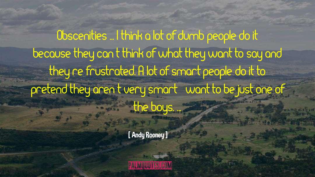 Collective Intelligence quotes by Andy Rooney