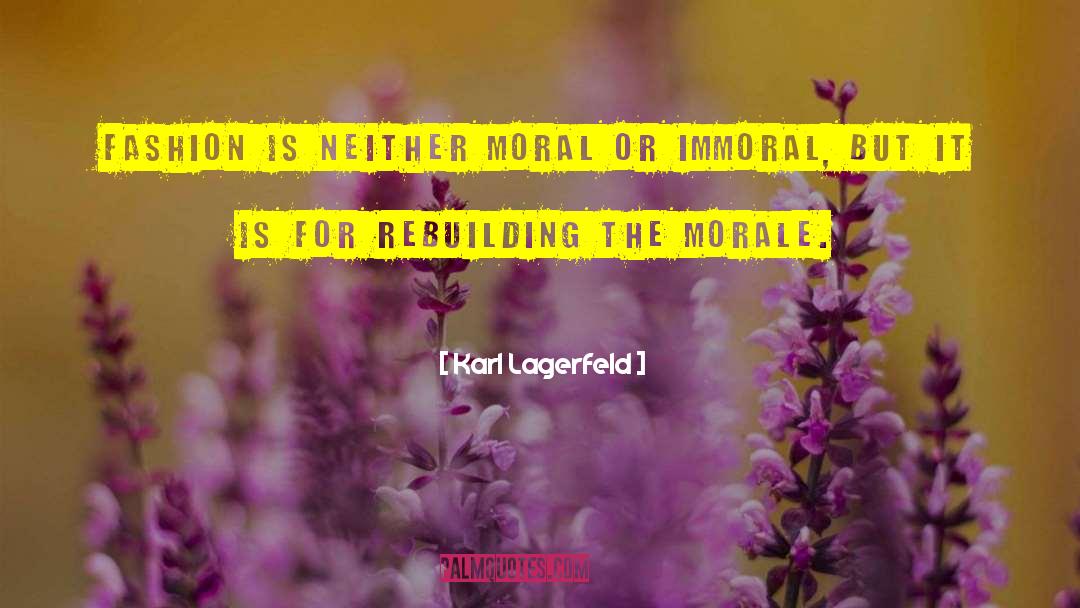 Collective Morality quotes by Karl Lagerfeld