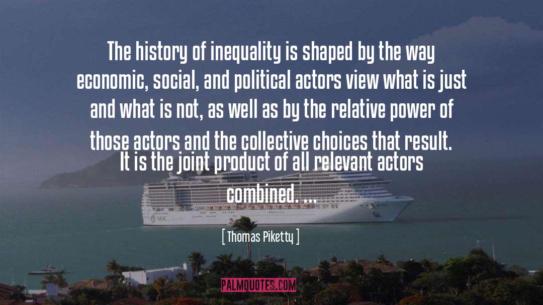 Collective Morality quotes by Thomas Piketty