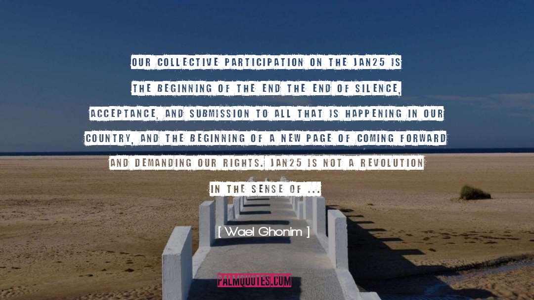 Collective Nouns quotes by Wael Ghonim