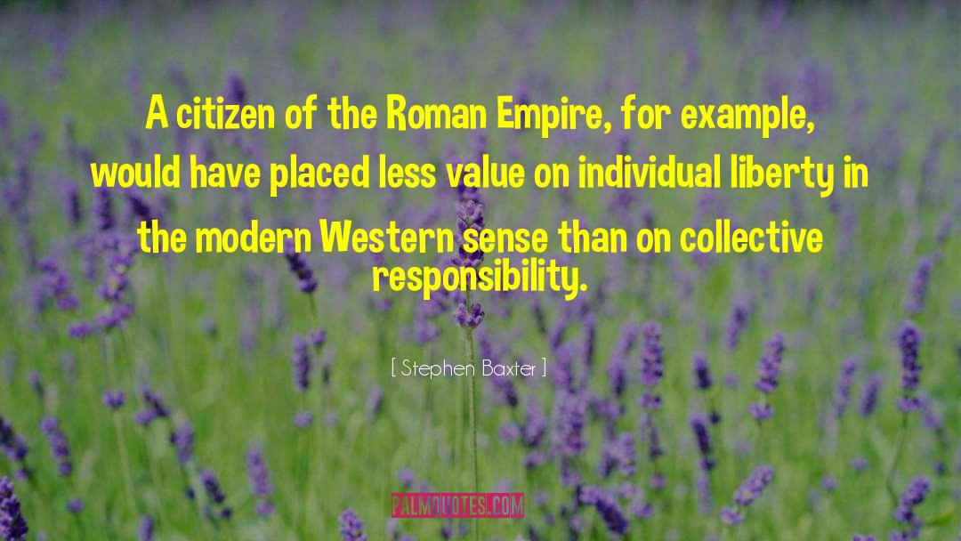 Collective Responsibility quotes by Stephen Baxter