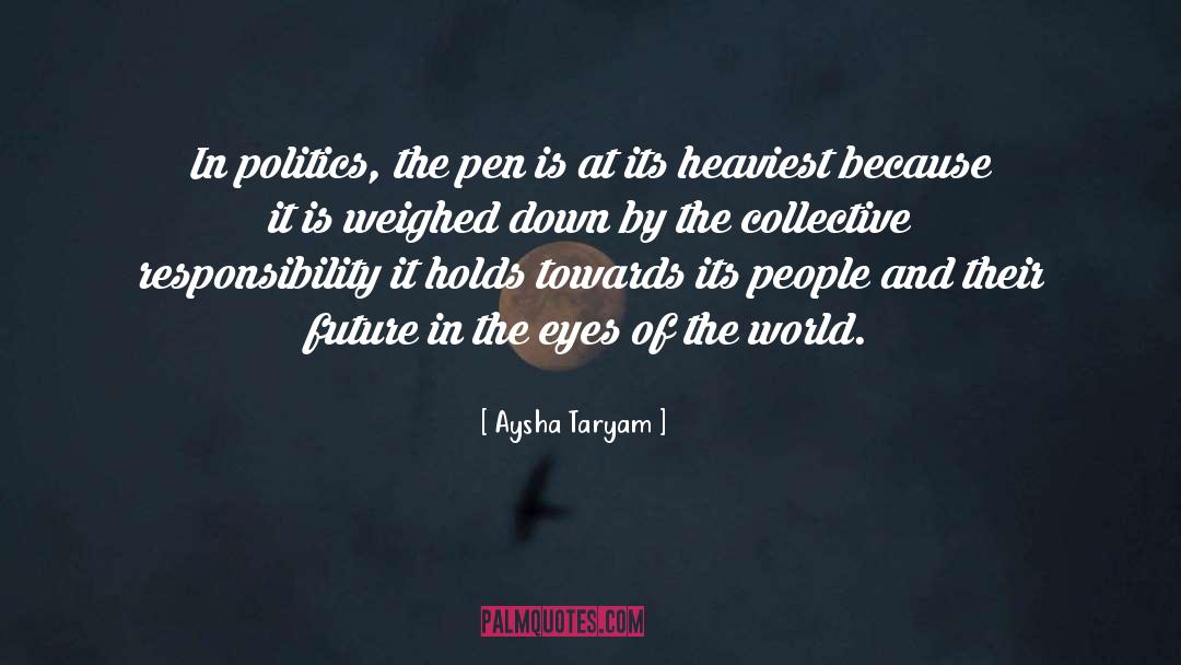 Collective Responsibility quotes by Aysha Taryam