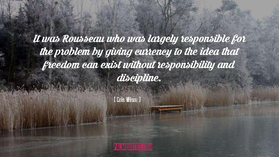 Collective Responsibility quotes by Colin Wilson