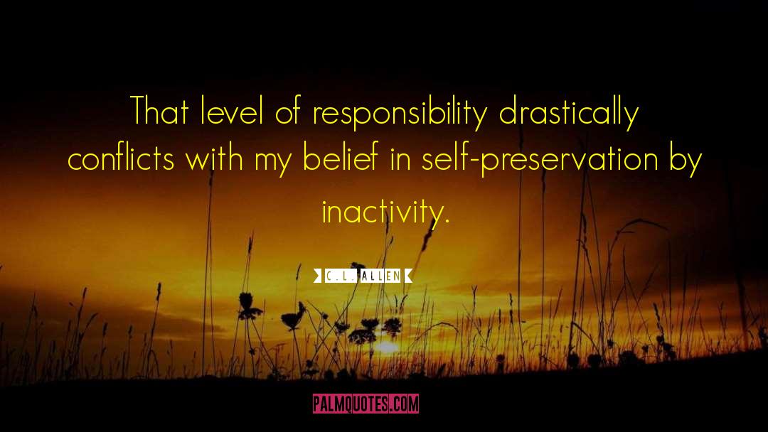 Collective Responsibility quotes by C.L. Allen