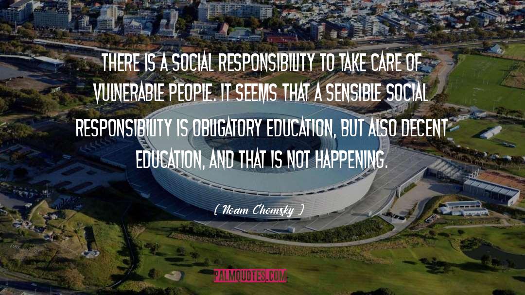 Collective Responsibility quotes by Noam Chomsky