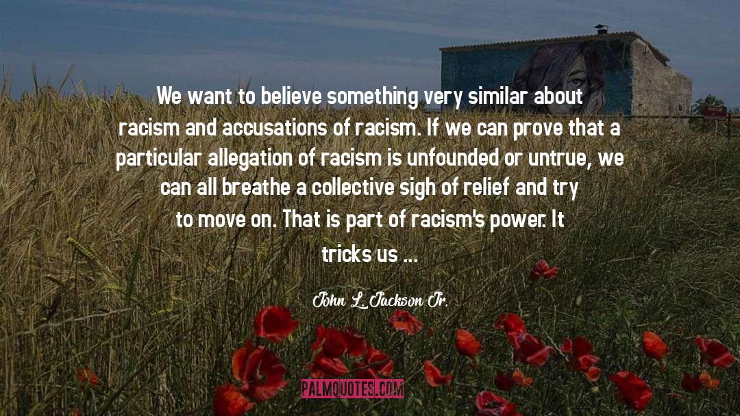 Collective Unconscious quotes by John L. Jackson Jr.