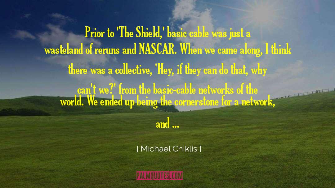 Collective Will quotes by Michael Chiklis