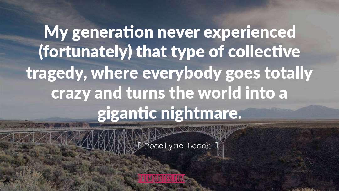 Collectives quotes by Roselyne Bosch