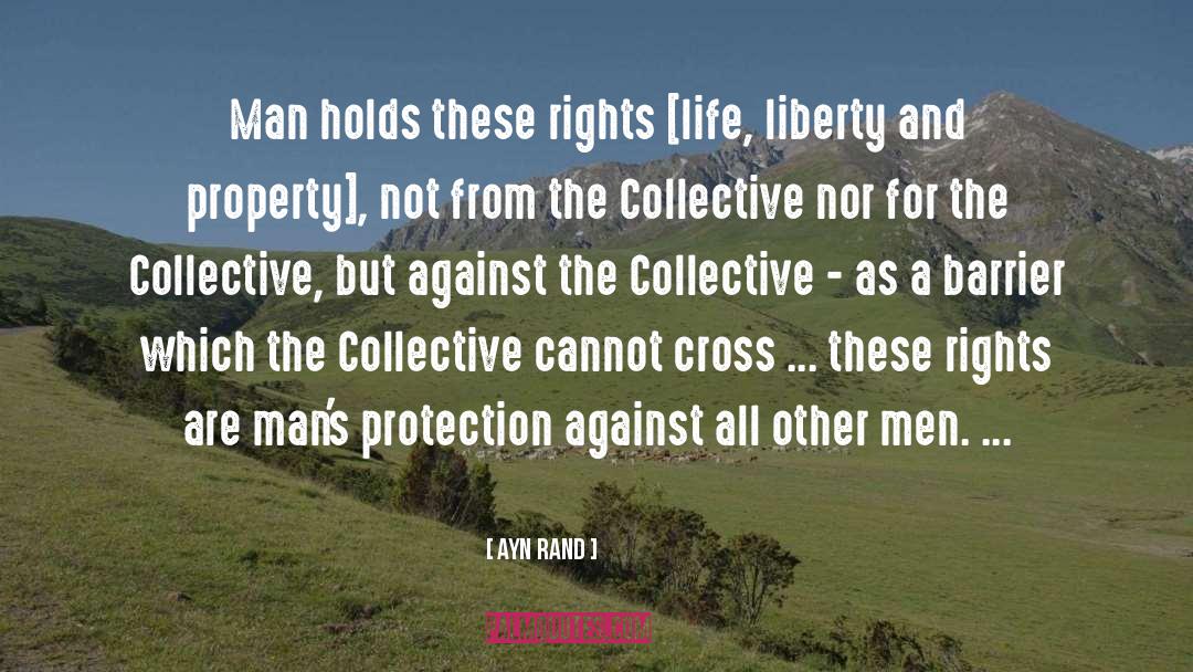 Collectives quotes by Ayn Rand