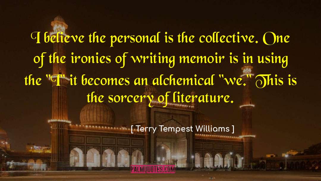 Collectives quotes by Terry Tempest Williams