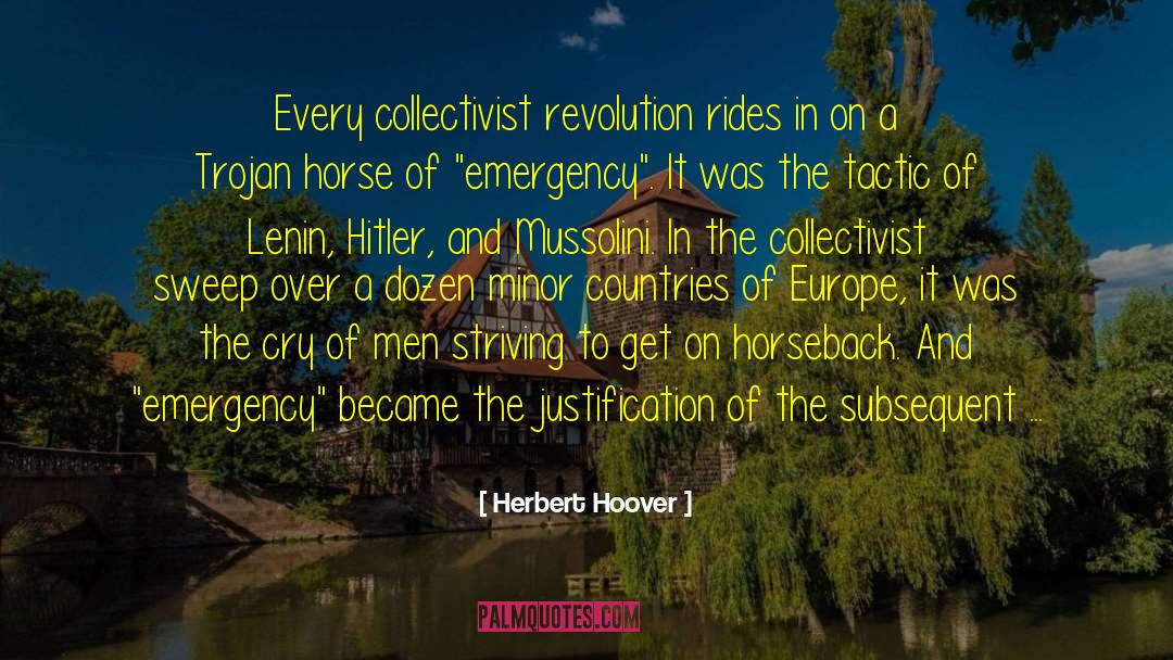 Collectivist quotes by Herbert Hoover