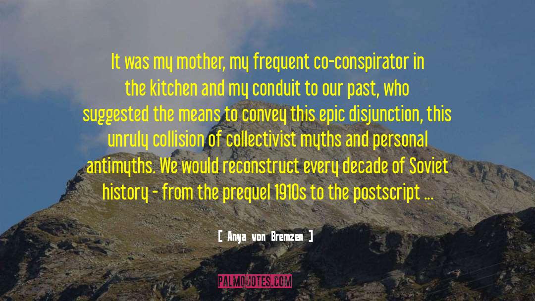 Collectivist quotes by Anya Von Bremzen