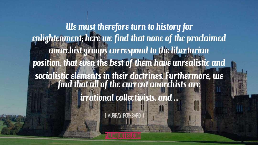 Collectivists quotes by Murray Rothbard