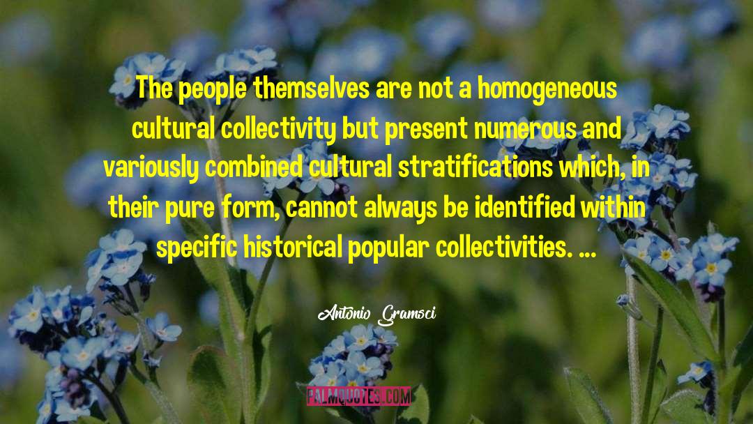 Collectivity quotes by Antonio Gramsci