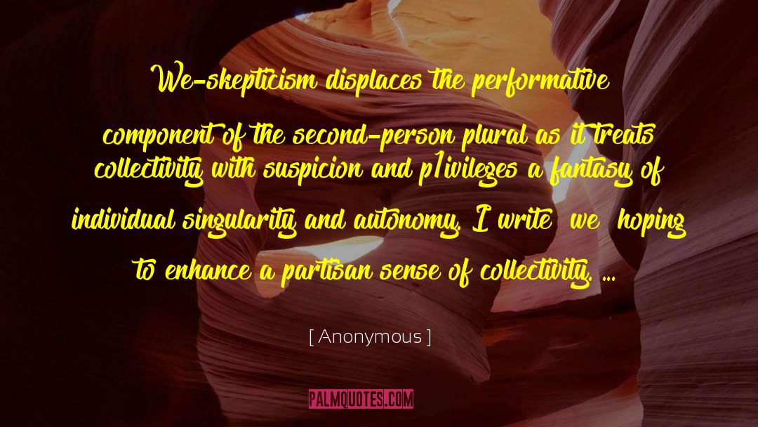 Collectivity quotes by Anonymous