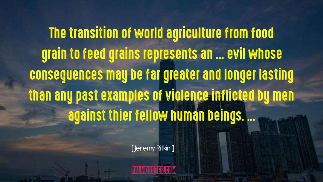 Collectivization Examples quotes by Jeremy Rifkin