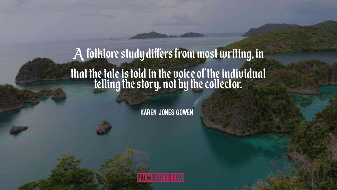 Collector quotes by Karen Jones Gowen