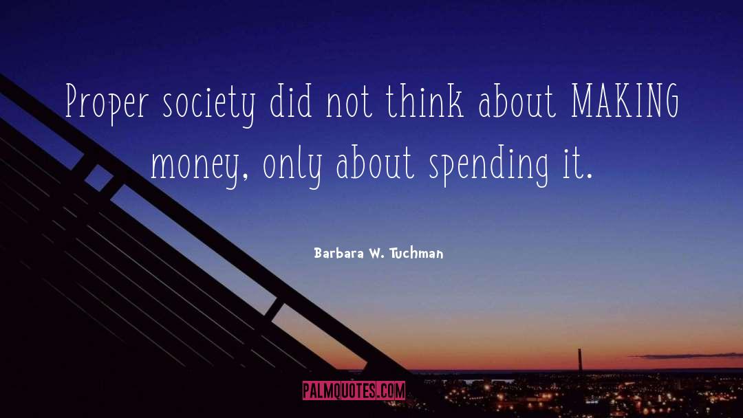 Collectors Society quotes by Barbara W. Tuchman