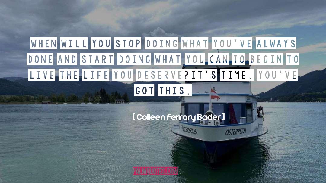 Colleen Ferrary quotes by Colleen Ferrary Bader