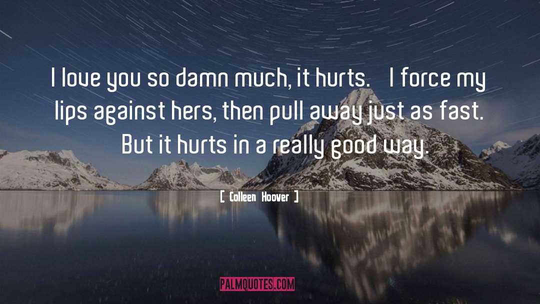 Colleen quotes by Colleen Hoover