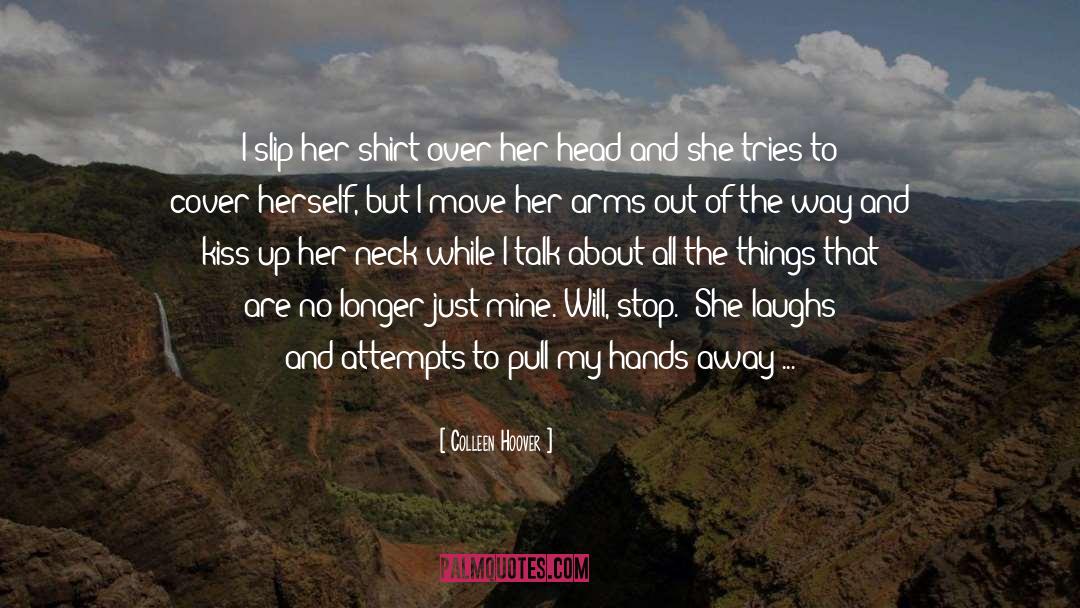 Colleen quotes by Colleen Hoover