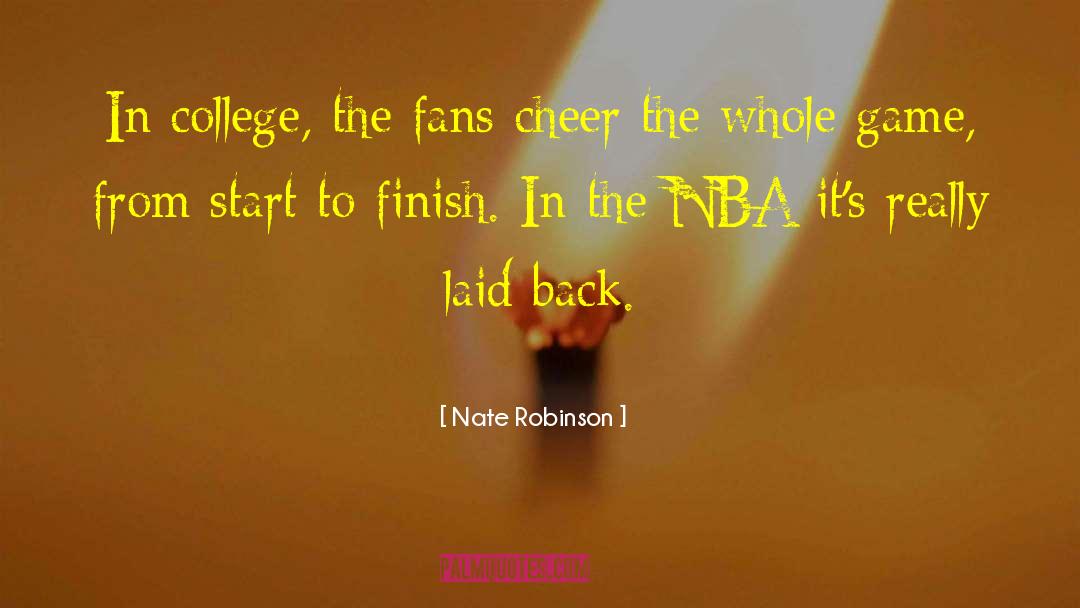College Applications quotes by Nate Robinson