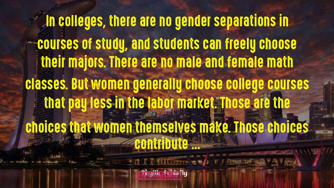 College Courses quotes by Phyllis Schlafly