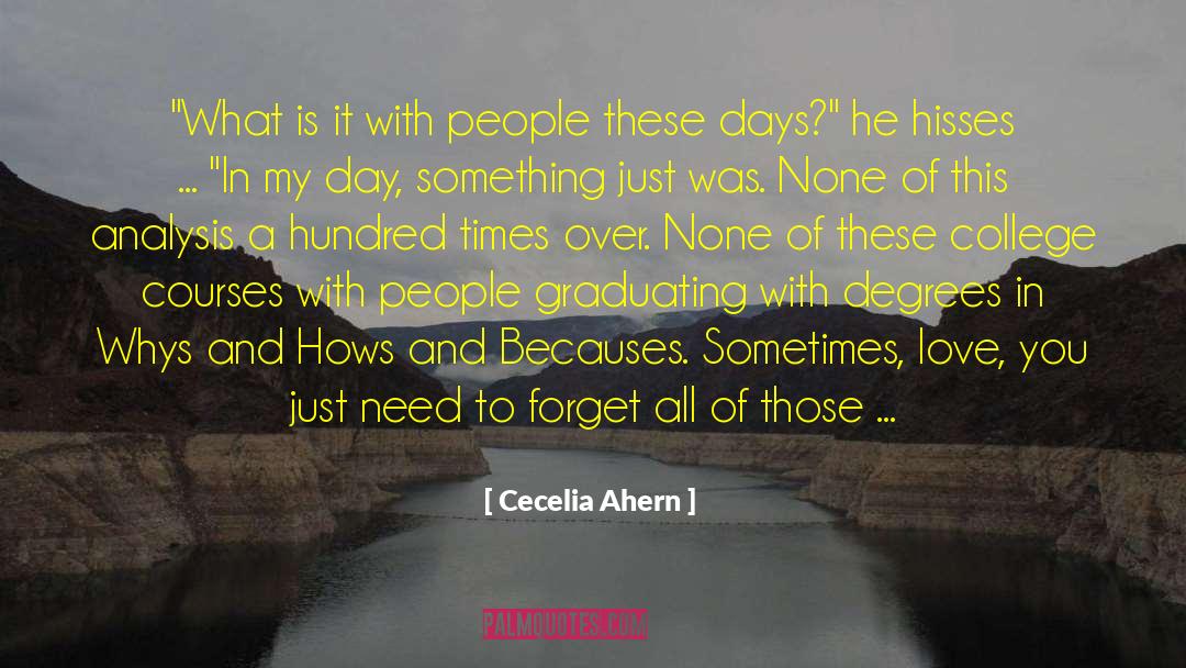 College Courses quotes by Cecelia Ahern