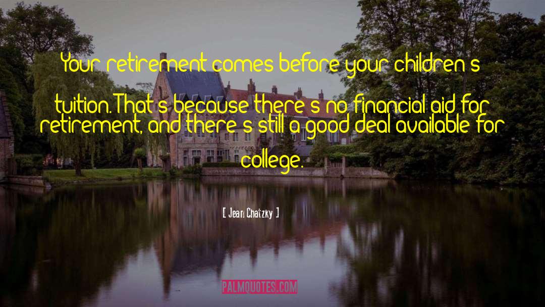 College Days quotes by Jean Chatzky
