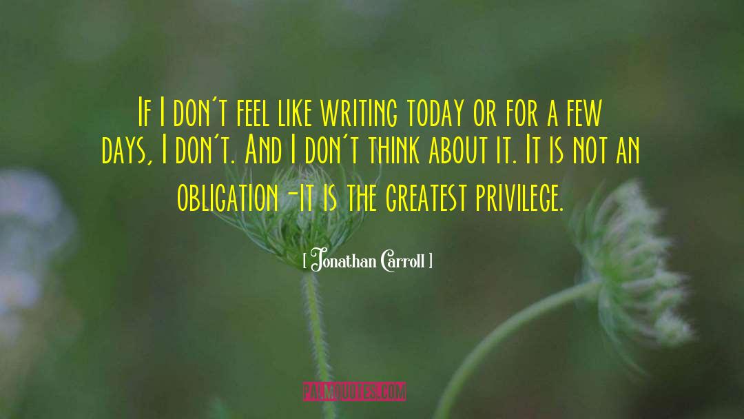 College Days quotes by Jonathan Carroll