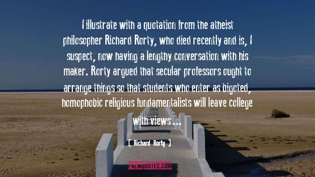 College Degree quotes by Richard Rorty