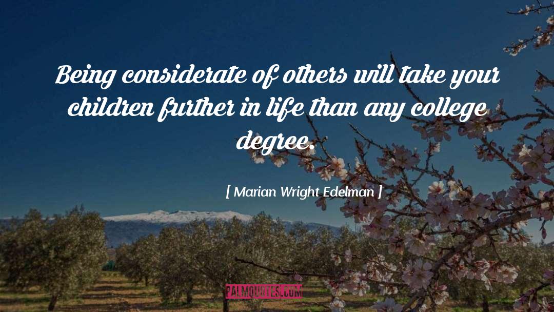 College Degree quotes by Marian Wright Edelman