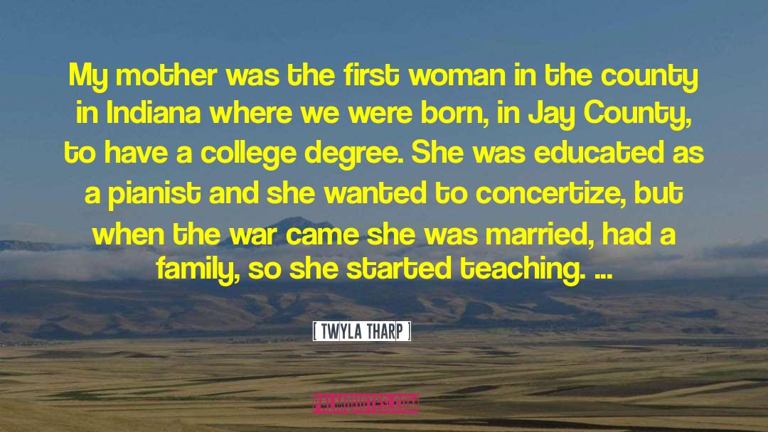 College Degree quotes by Twyla Tharp
