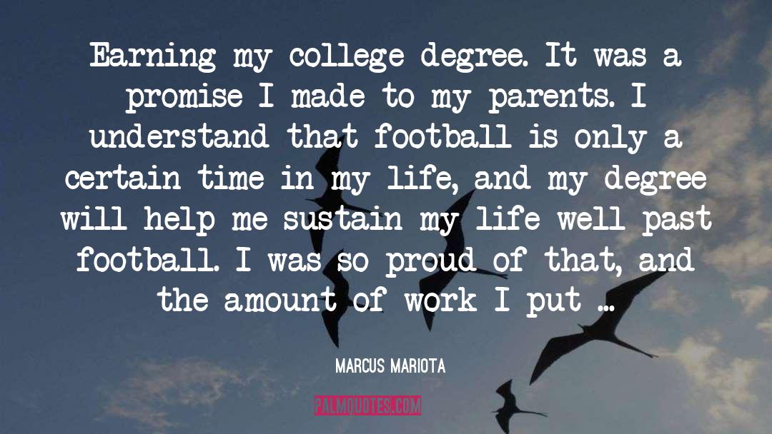 College Degree quotes by Marcus Mariota