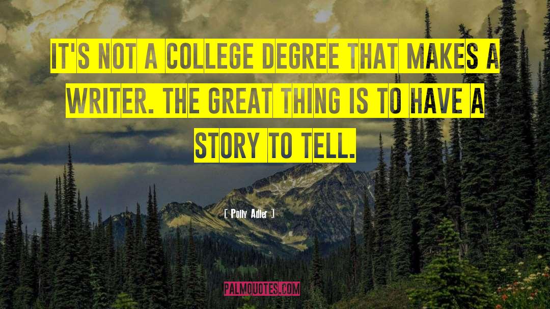 College Degree quotes by Polly Adler