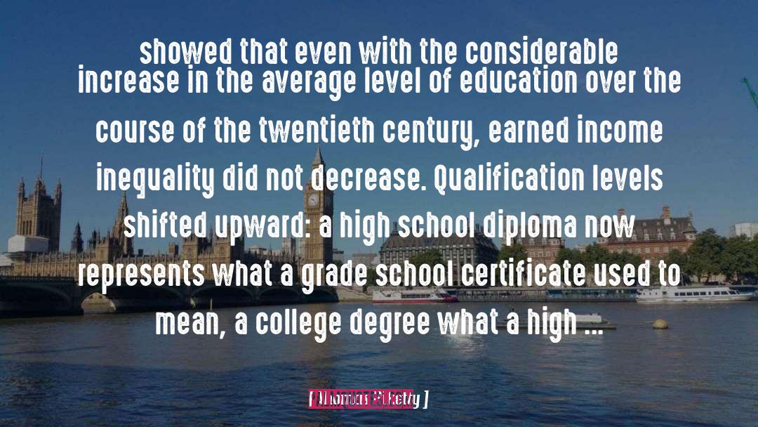 College Degree quotes by Thomas Piketty