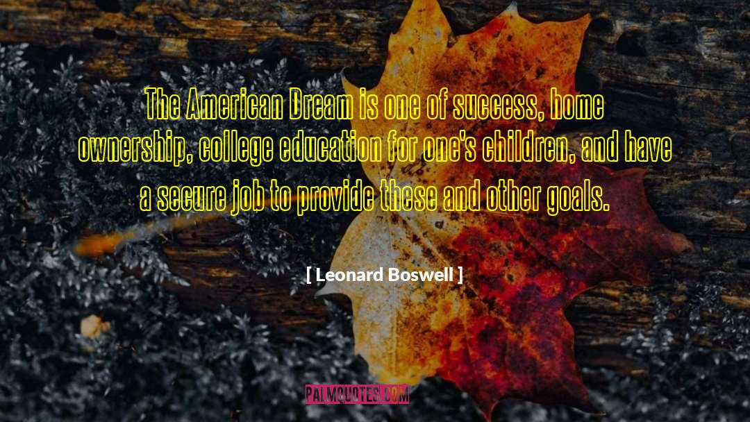 College Education quotes by Leonard Boswell