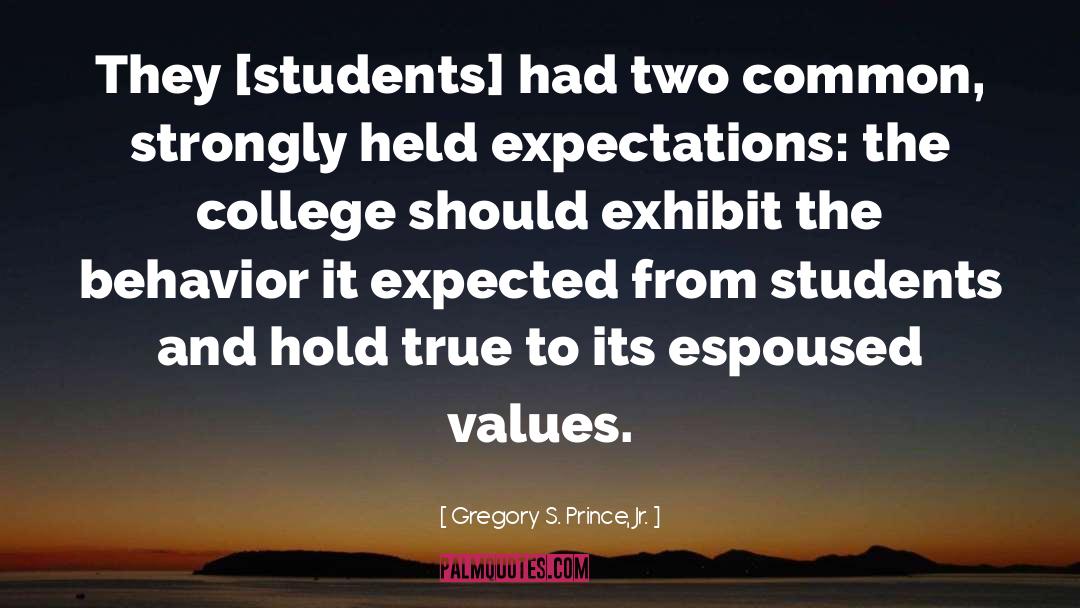 College Education quotes by Gregory S. Prince, Jr.